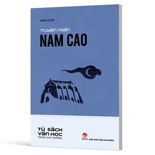 Văn Học Trong Nhà Trường: Truyện Ngắn Nam Cao