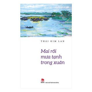 Mai Rồi Mưa Tạnh Trong Xuân