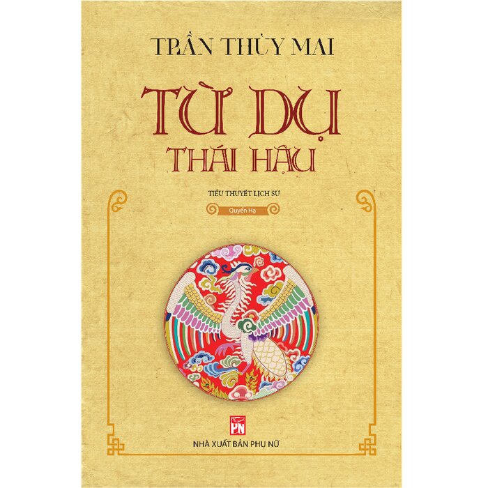 Từ Dụ Thái Hậu – Quyển Hạ