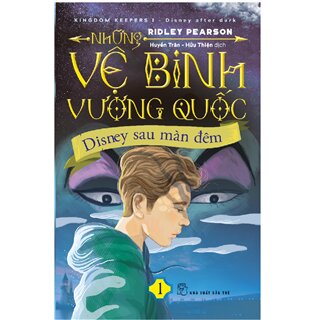 Những Vệ Binh Vương Quốc 01 - Disney Sau Màn Đêm