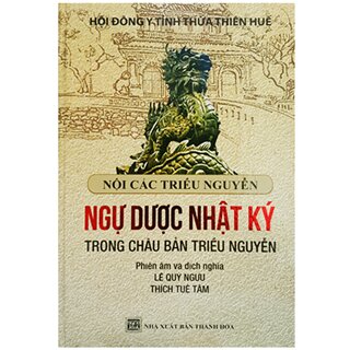 Nội Các Triều Nguyễn Ngự Dược Nhật Ký Trong Châu Bản Triều Nguyễn