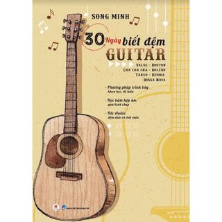 30 ngày biết đệm guitar