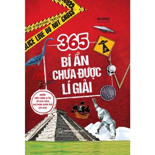 365 bí ẩn chưa được lí giải