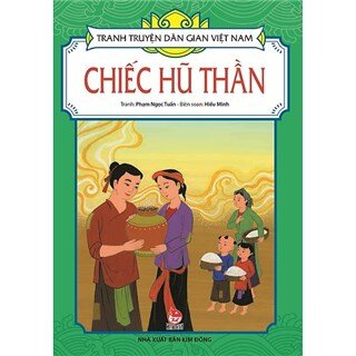 Tranh Truyện Dân Gian Việt Nam - Chiếc Hũ Thần