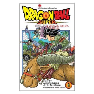 Dragon Ball Super - Tập 6