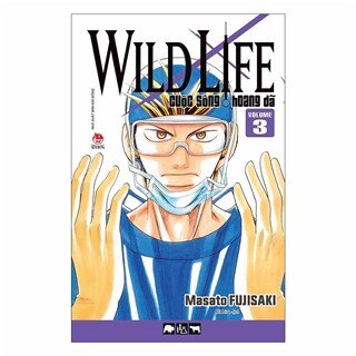 Wild Life - Cuộc Sống Hoang Dã - Tập 3