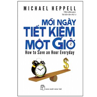 Mỗi Ngày Tiết Kiệm Một Giờ