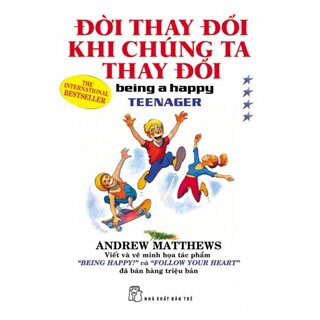 Đời Thay Đổi Khi Chúng Ta Thay Đổi - Tập 4: Tuổi Ẩm Ương Sống Chất Lượng