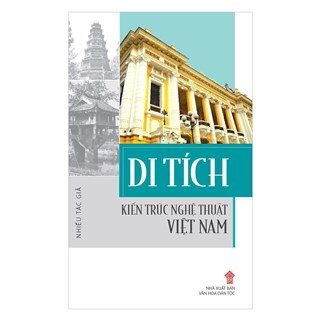 Di Tích Kiến Trúc Nghệ Thuật Việt Nam