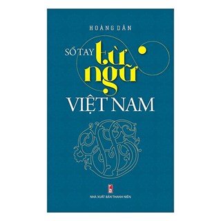 Sổ Tay Từ Ngữ Việt Nam