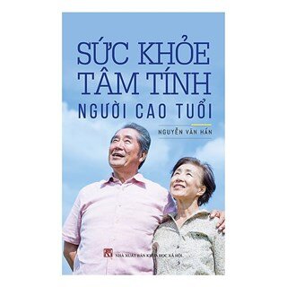 Sức Khỏe Tâm Tính Người Cao Tuổi