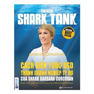 Cách Biến 1.000 USD Thành Doanh Nghiệp Tỷ Đô Của Shark Barbara Corcoran