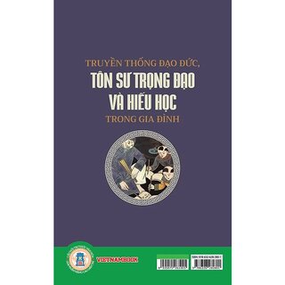 Truyền Thống Đạo Đức, Tôn Sư Trọng Đạo Và Hiếu Học Trong Gia Đình - Nguyễn Thế Long