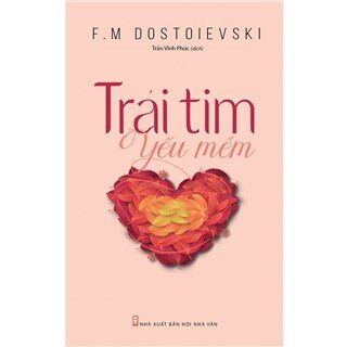 Trái Tim Yếu Mềm