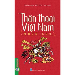 Thần Thoại Việt Nam Chọn Lọc