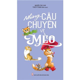 Những Câu Chuyện Về Mèo