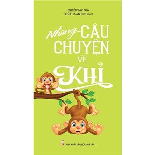 Những Câu Chuyện Về Khỉ