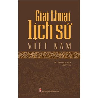 Giai Thoại Lịch Sử Việt Nam