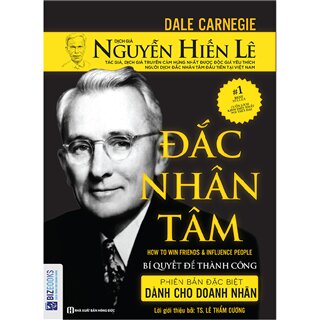 Đắc Nhân Tâm - phiên bản đặc biệt dành cho doanh nhân