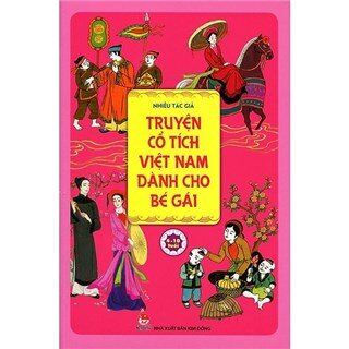 Truyện Cổ Tích Việt Nam Dành Cho Bé Gái