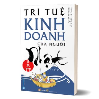 Trí Tuệ Kinh Doanh Của Người Nhật