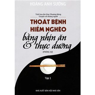 Thoát Bệnh Hiểm Nghèo Bằng Nhịn Ăn Và Thực Dưỡng