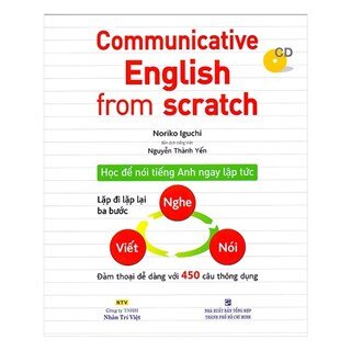 Communicative English From Scratch - Học Để Nói Tiếng Anh Ngay Lập Tức