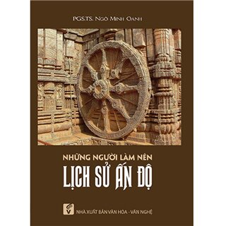 Những người làm nên lịch sử Ấn Độ