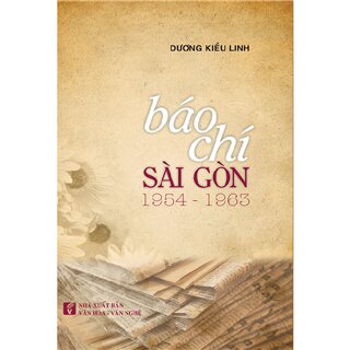 Báo chí Sài Gòn 1954 - 1963