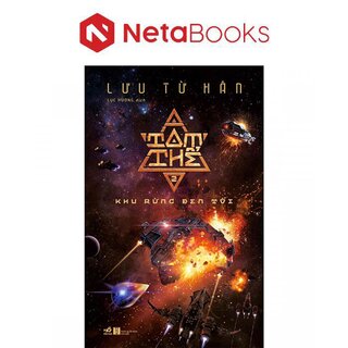 Tam Thể - Tập 2 - Khu Rừng Đen Tối