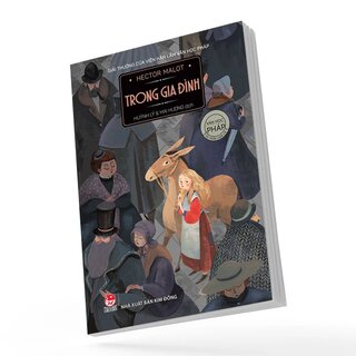 Văn Học Pháp - Tác Phẩm Chọn Lọc - Trong Gia Đình