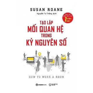 Tạo Lập Mối Quan Hệ Trong Kỷ Nguyên Số