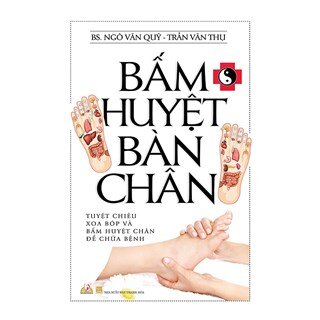 Bấm Huyệt Bàn Chân