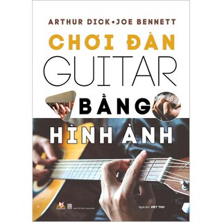 Chơi Đàn Guitar Bằng Hình Ảnh