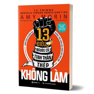 13 Điều Người Có Tinh Thần Thép Không Làm