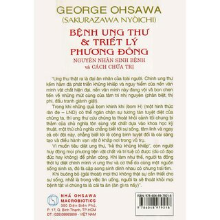 Bệnh Ung Thư Và Triết Lý Phương Đông - Nguyên Nhân Sinh Bệnh Và Cách Chữa Trị