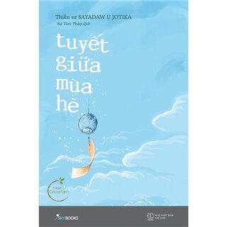 Tuyết Giữa Mùa Hè