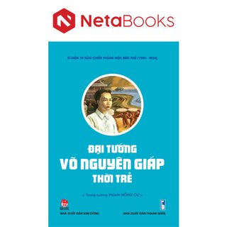 Kỉ Niệm 70 Năm Chiến Thắng Điện Biên Phủ - Đại Tướng Võ Nguyên Giáp Thời Trẻ