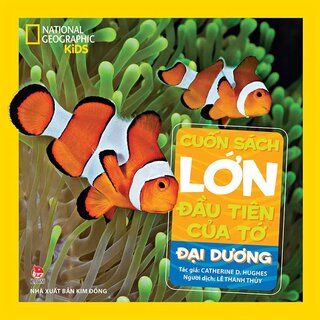 Cuốn Sách Lớn Đầu Tiên Của Tớ - Đại Dương