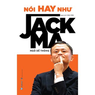 Nói Hay Như Jack Ma