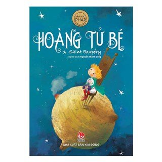 Hoàng Tử Bé (Tái Bản 2019)