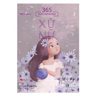 365 Ngày Hoàng Đạo - Xử Nữ