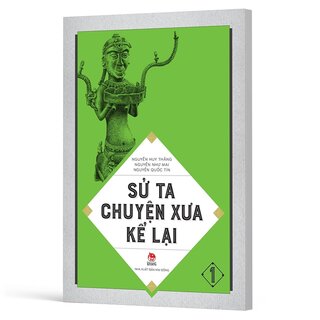 Sử Ta - Chuyện Xưa Kể Lại - Tập 1