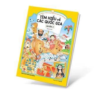 Bồi Dưỡng Kĩ Năng Đọc Hiểu Cho Học Sinh Tiểu Học - Tìm Hiểu Về Các Quốc Gia - Quyển 2