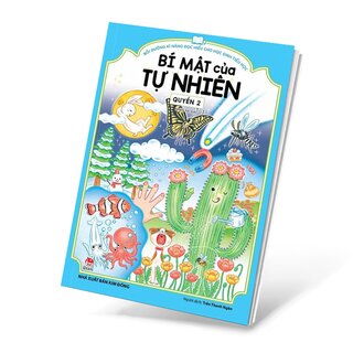Bồi Dưỡng Kĩ Năng Đọc Hiểu Cho Học Sinh Tiểu Học - Bí Mật Của Tự Nhiên - Quyển 2