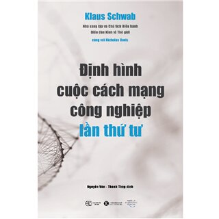 Định Hình Cuộc Cách Mạng Công Nghiệp Lần Thứ Tư