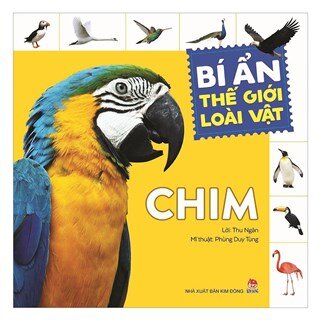 Bí Ẩn Thế Giới Loài Vật: Chim