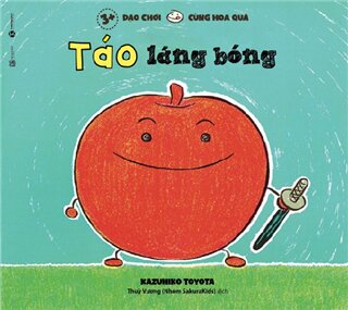 Ehon Dạo chơi cùng hoa quả - Táo láng bóng