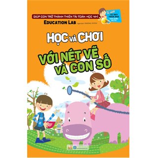 Tư Duy Toán Học Hàn Quốc - Học Và Chơi Với Nét Vẽ và Con Số - Cấp Độ 2