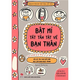 Bật Mí Tất Tần Tật Về Bạn Thân
